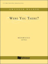 Were You There? Vocal Solo & Collections sheet music cover